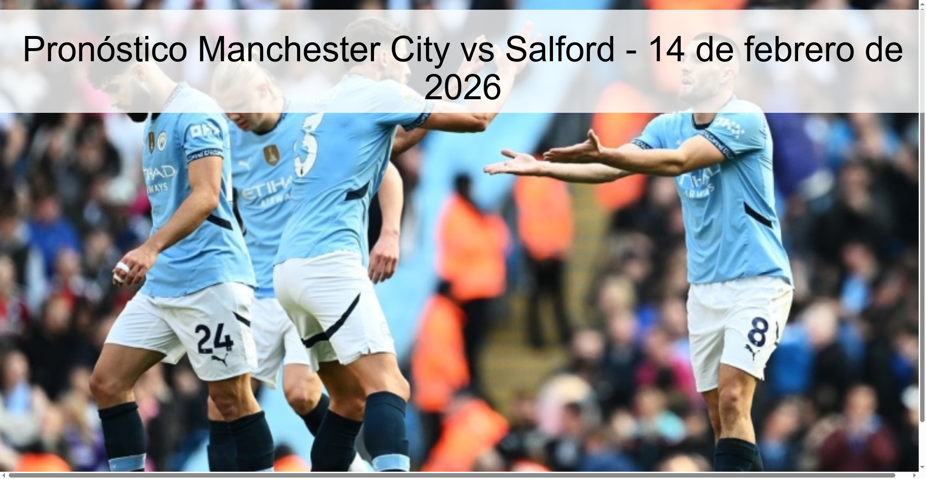 Manchester City vs Salford Prediction – February 14, 2026