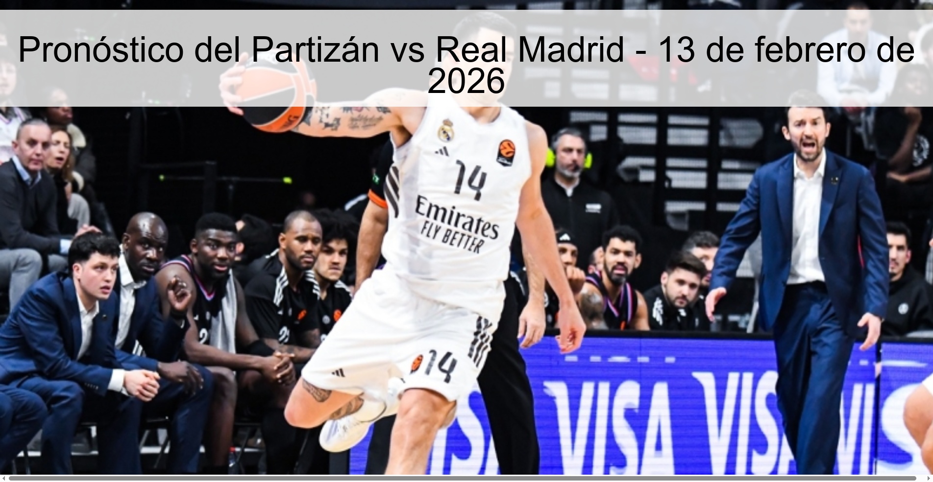 Partizan vs Real Madrid Prediction - February 13, 2026