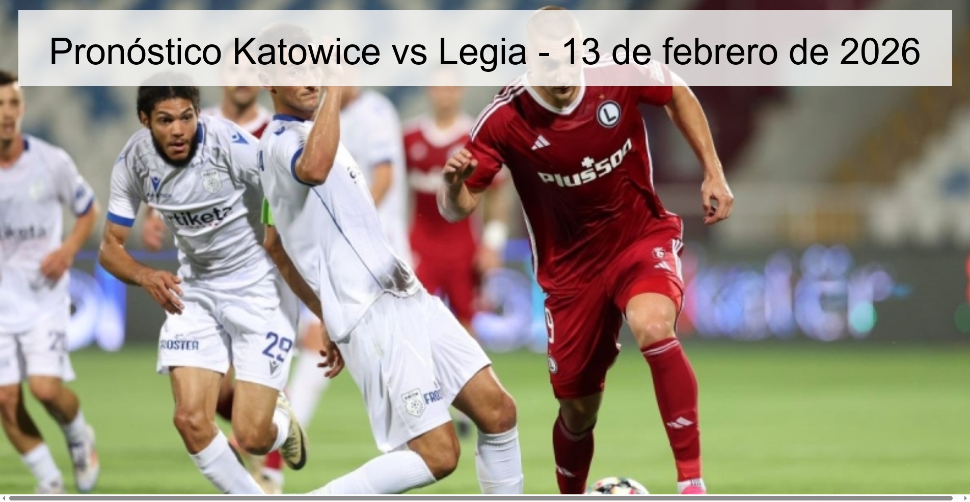Katowice vs Legia Prediction – February 13, 2026