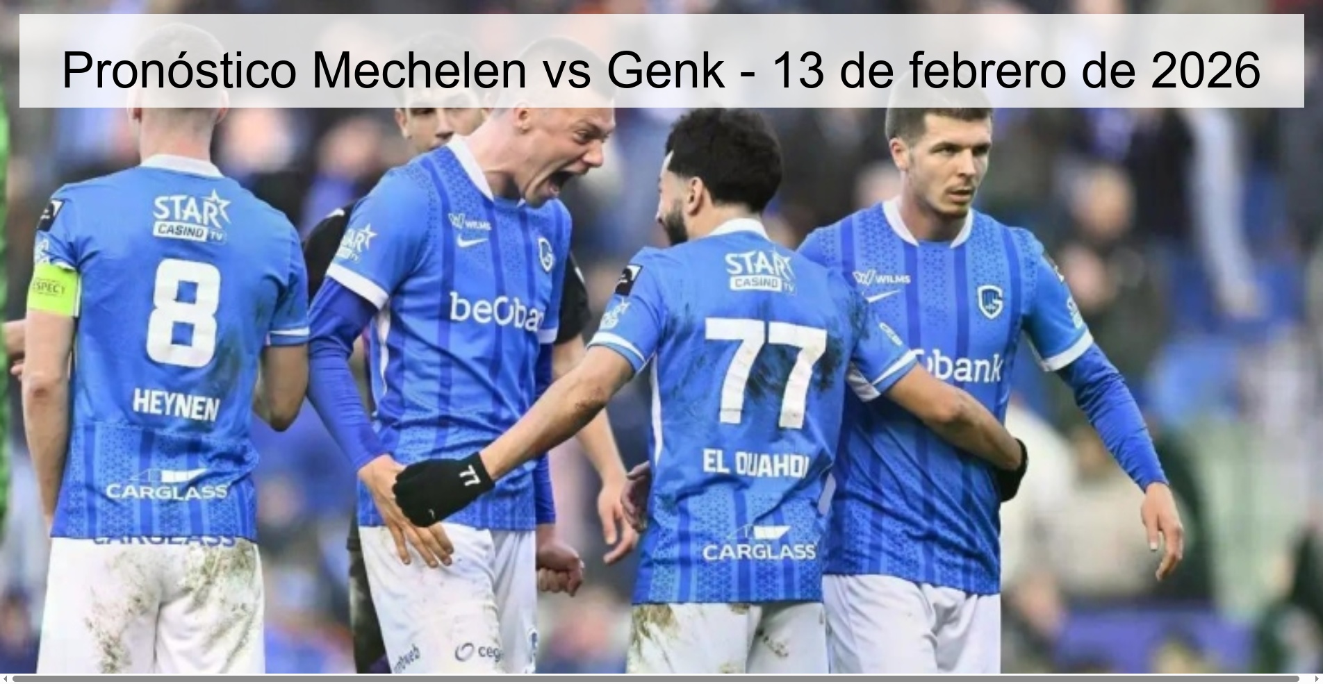 Pronóstico Mechelen vs Genk - 13 de febrero de 2026