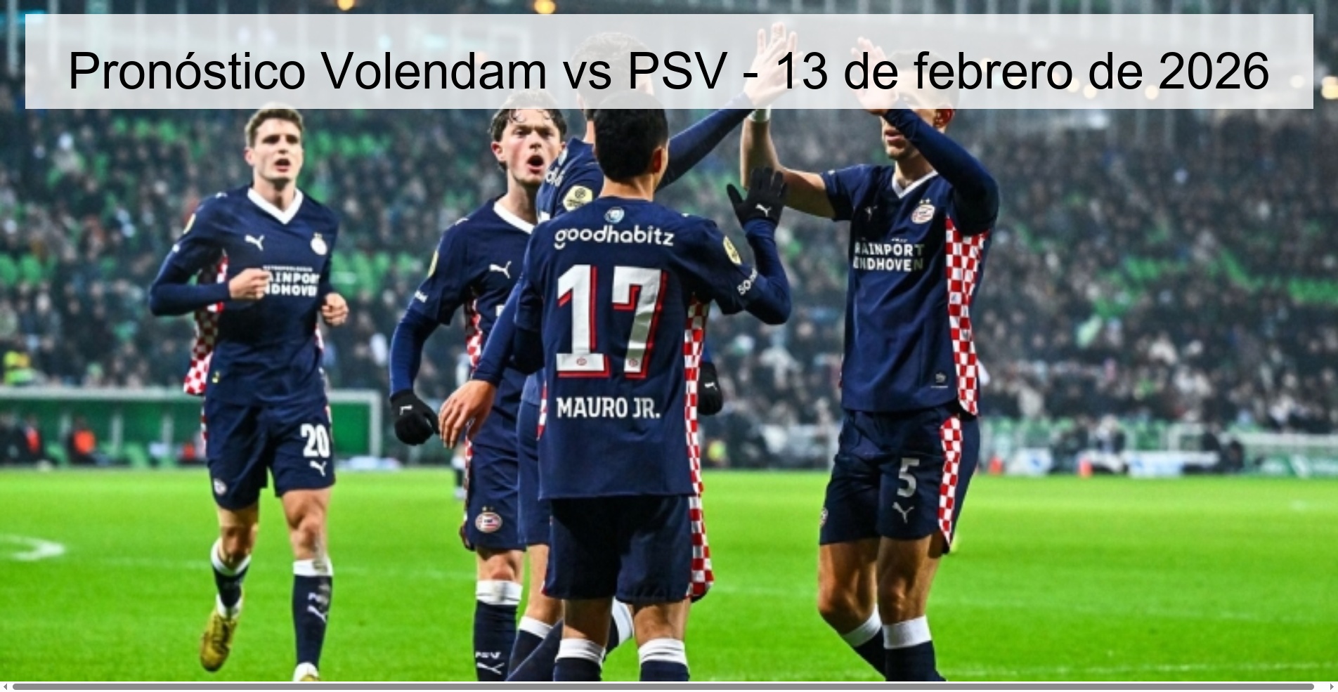Volendam vs PSV Prediction – February 13, 2026