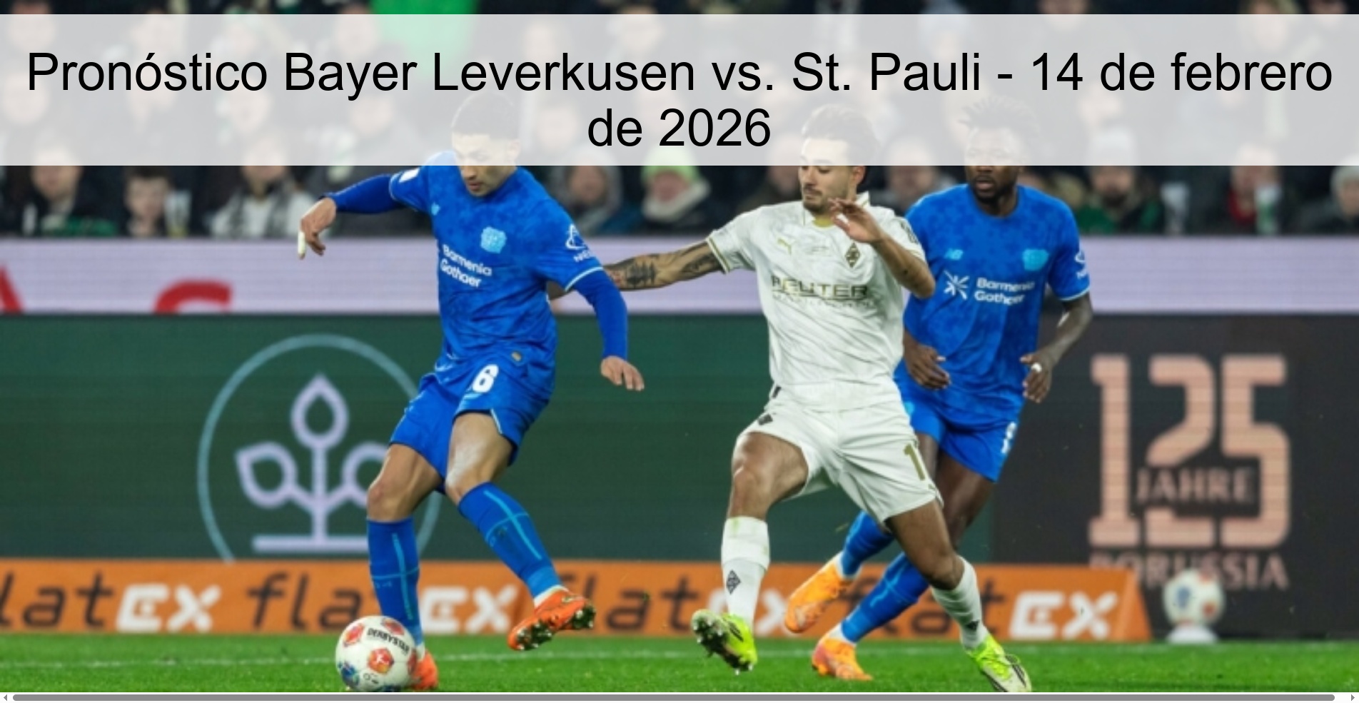 Pronóstico Bayer Leverkusen vs. St. Pauli - 14 de febrero de 2026
