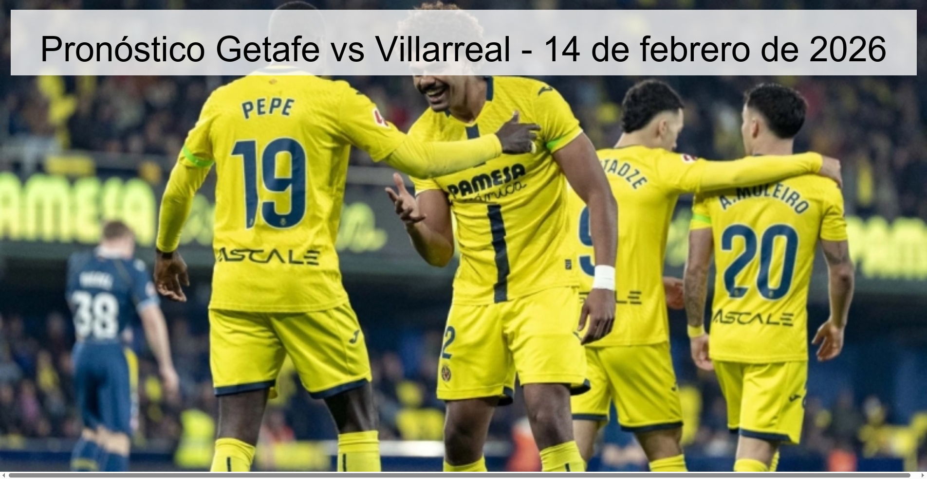 Getafe vs Villarreal Prediction - February 14, 2026