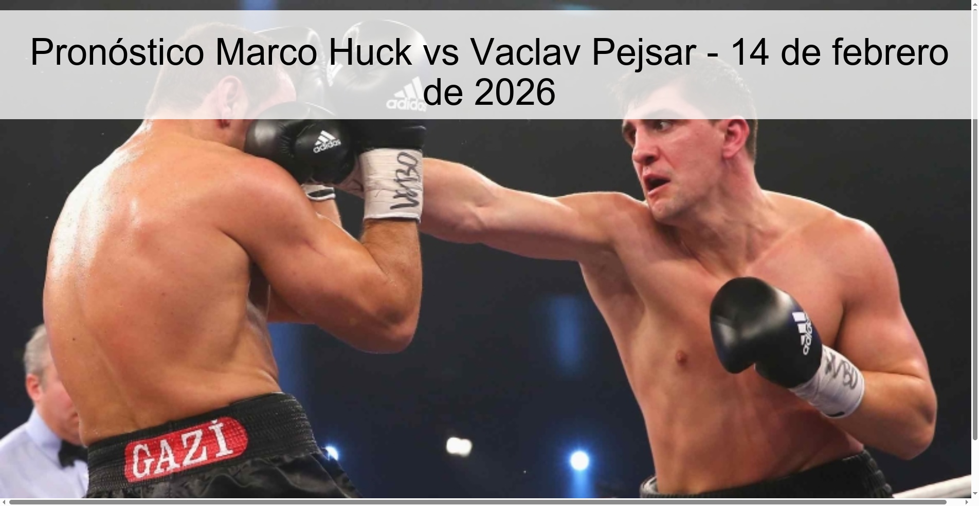 Marco Huck vs Vaclav Pejsar Prediction – February 14, 2026