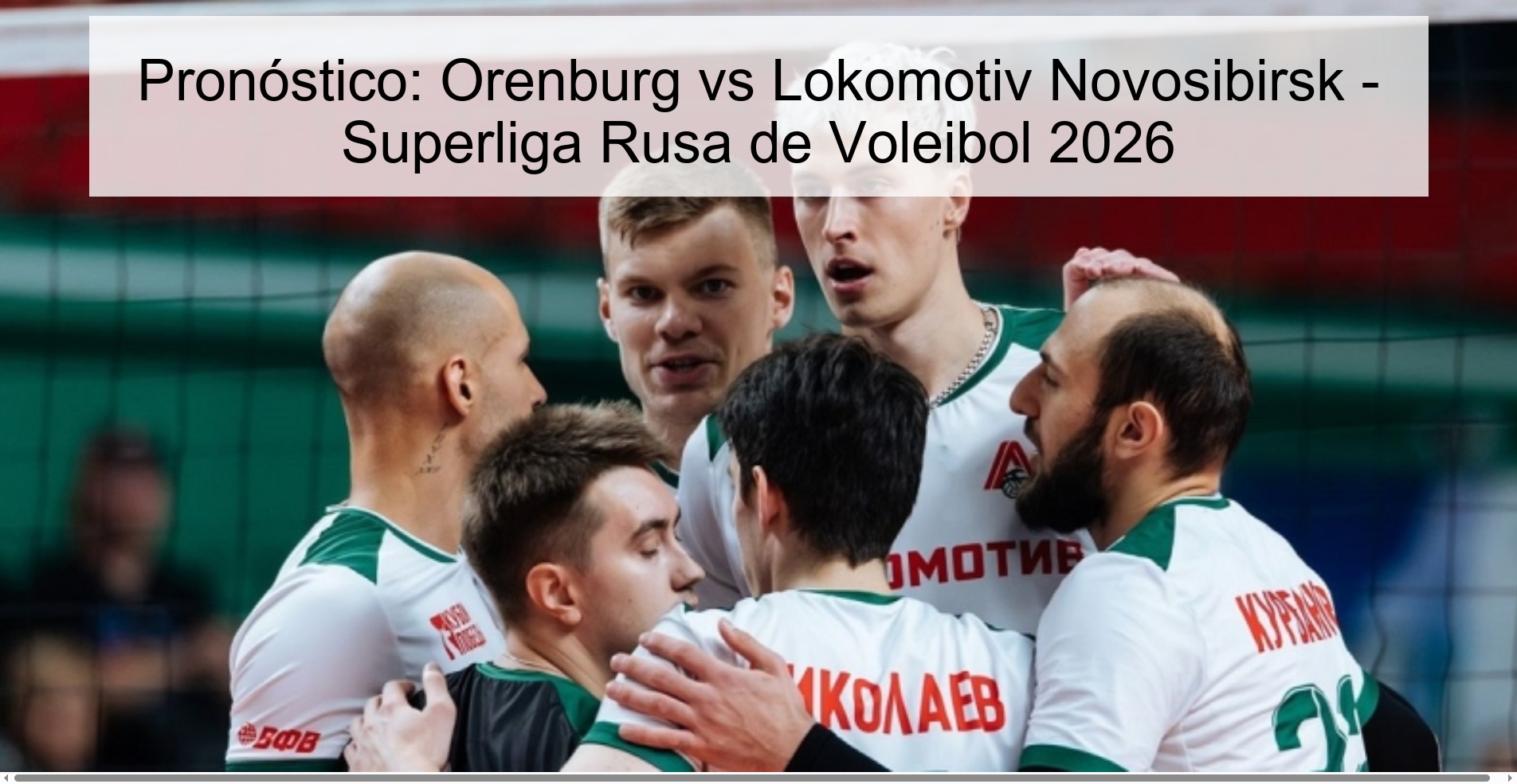 Prediction: Orenburg vs Lokomotiv Novosibirsk - Russian Volleyball Super League 2026