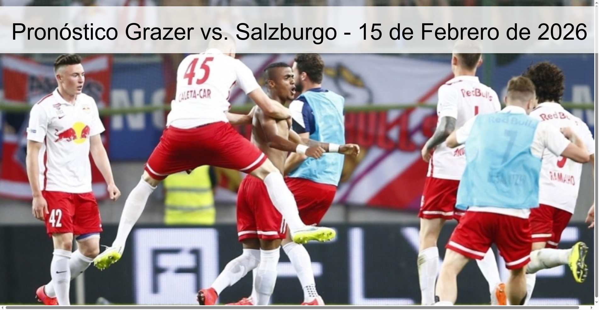 Pronóstico Grazer vs. Salzburgo - 15 de Febrero de 2026