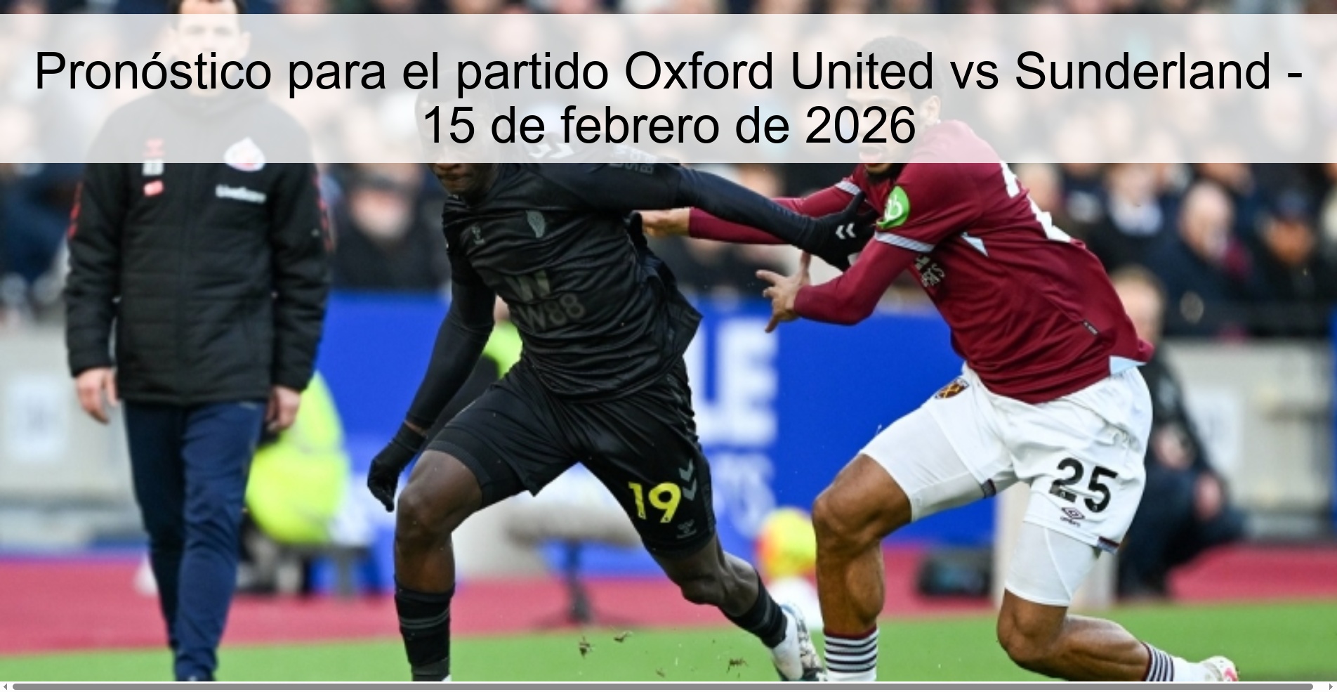 Oxford United vs Sunderland Prediction – February 15, 2026