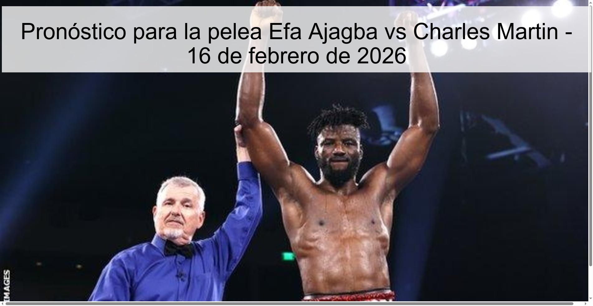 Prediction for the fight Efa Ajagba vs Charles Martin – February 16, 2026