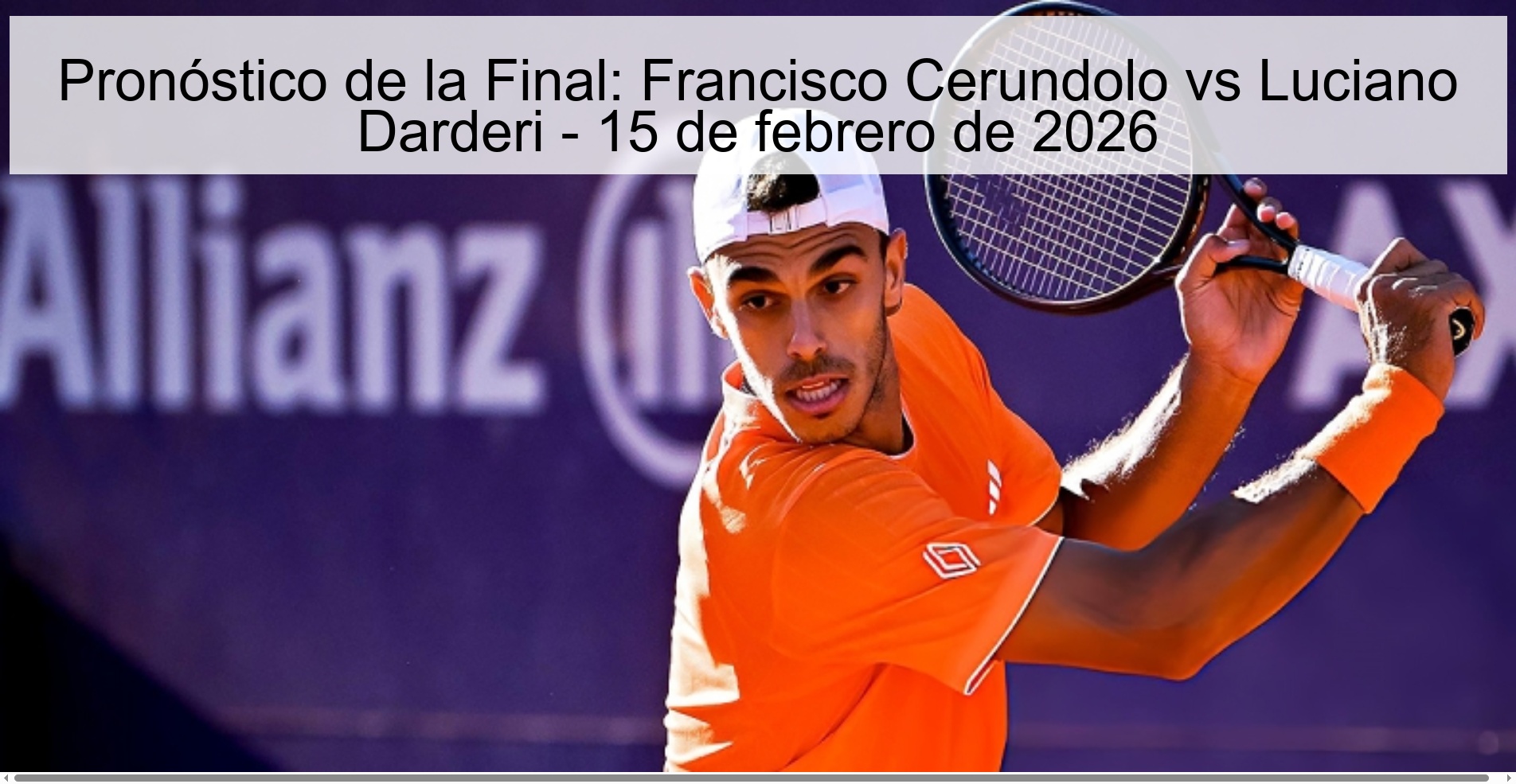 Final Prediction: Francisco Cerundolo vs Luciano Darderi - February 15, 2026