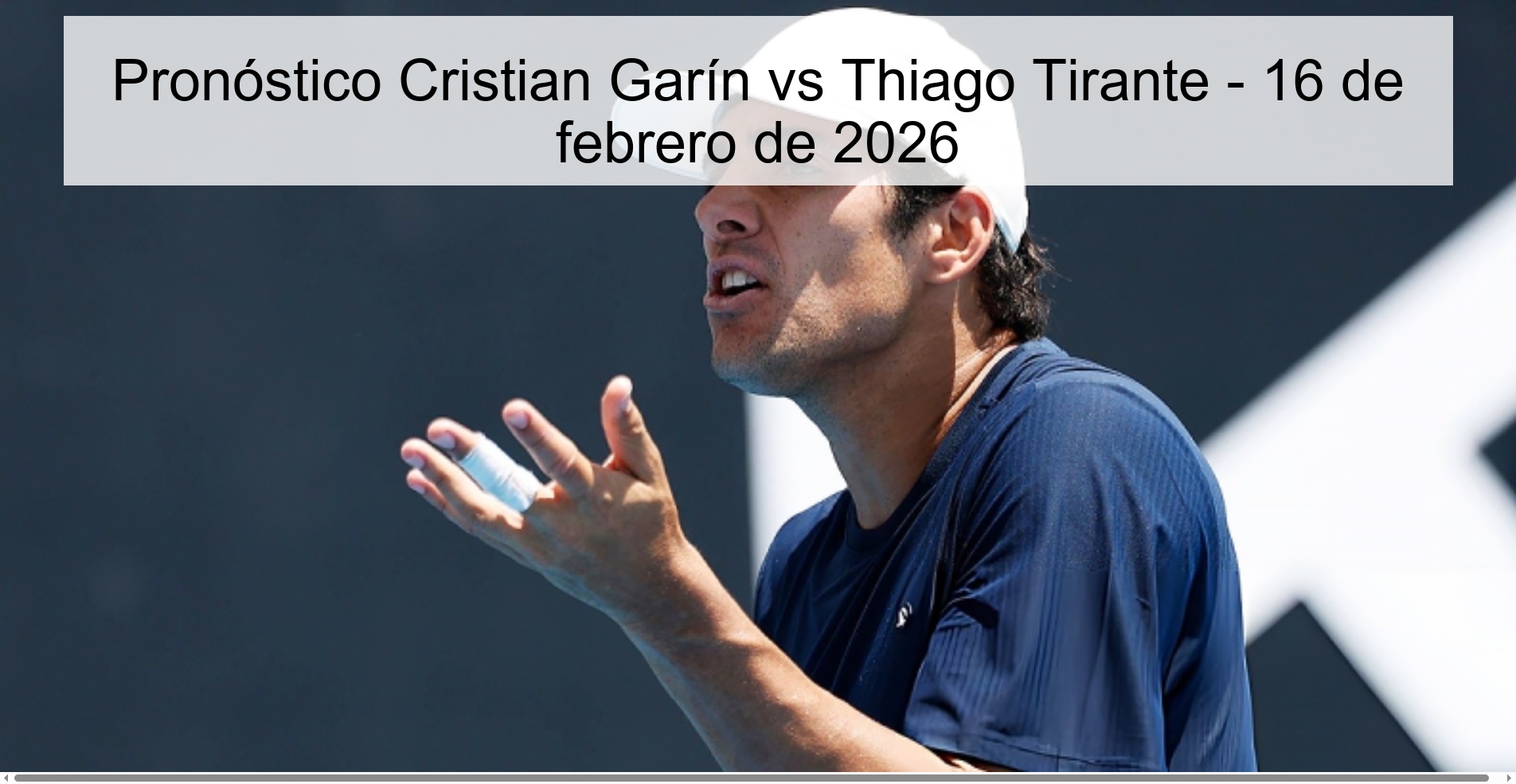 Cristian Garín vs Thiago Tirante Prediction - February 16, 2026