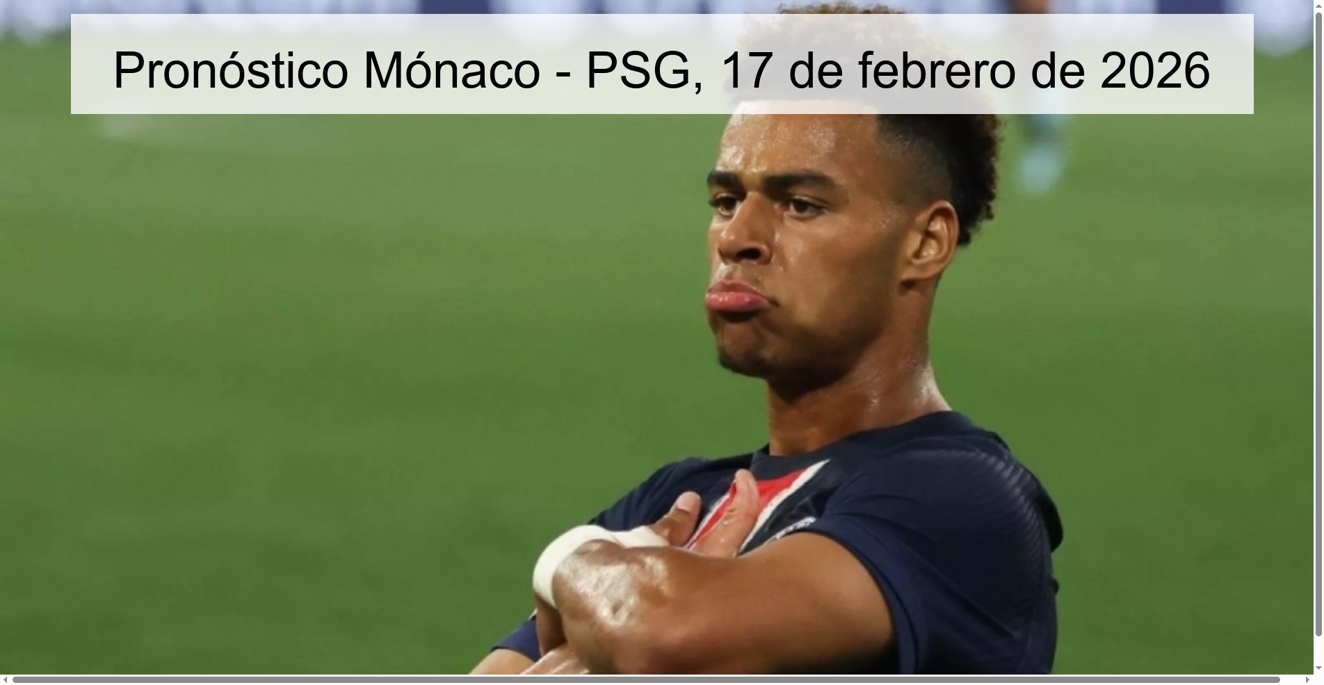 Monaco - PSG Prediction, February 17, 2026