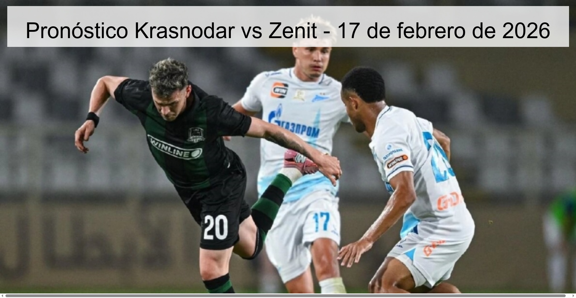 Krasnodar vs Zenit Prediction – February 17, 2026