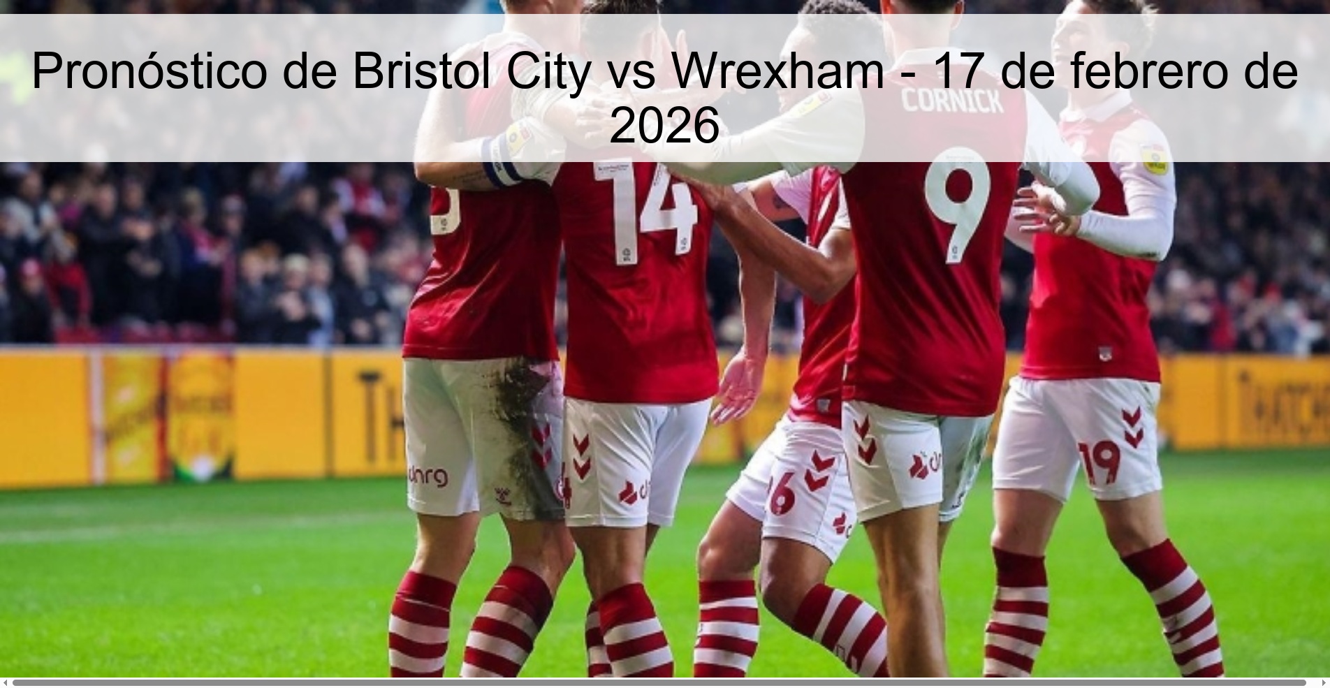 Bristol City vs Wrexham Prediction – February 17, 2026