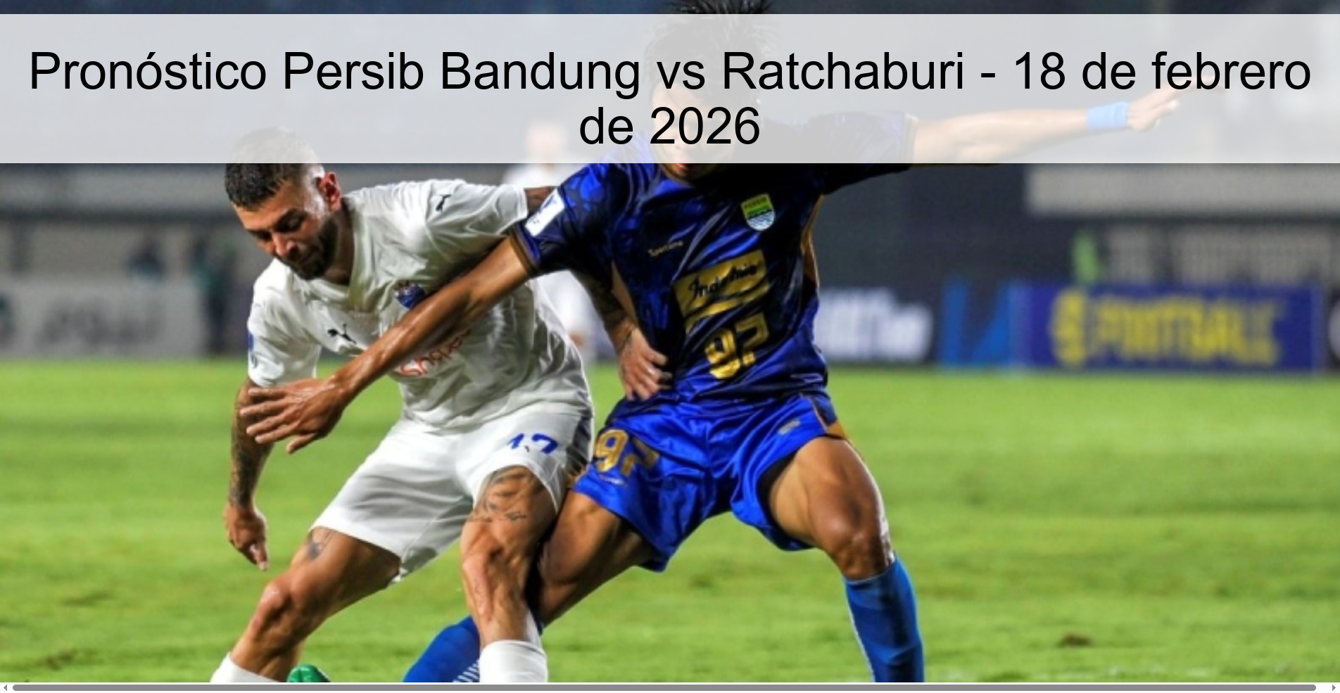 Persib Bandung vs Ratchaburi Prediction – February 18, 2026