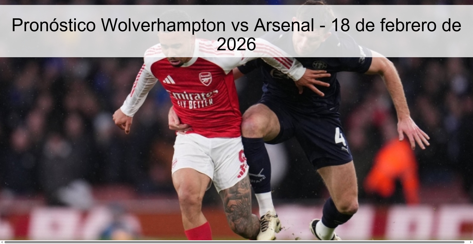 Wolverhampton vs Arsenal Prediction – February 18, 2026