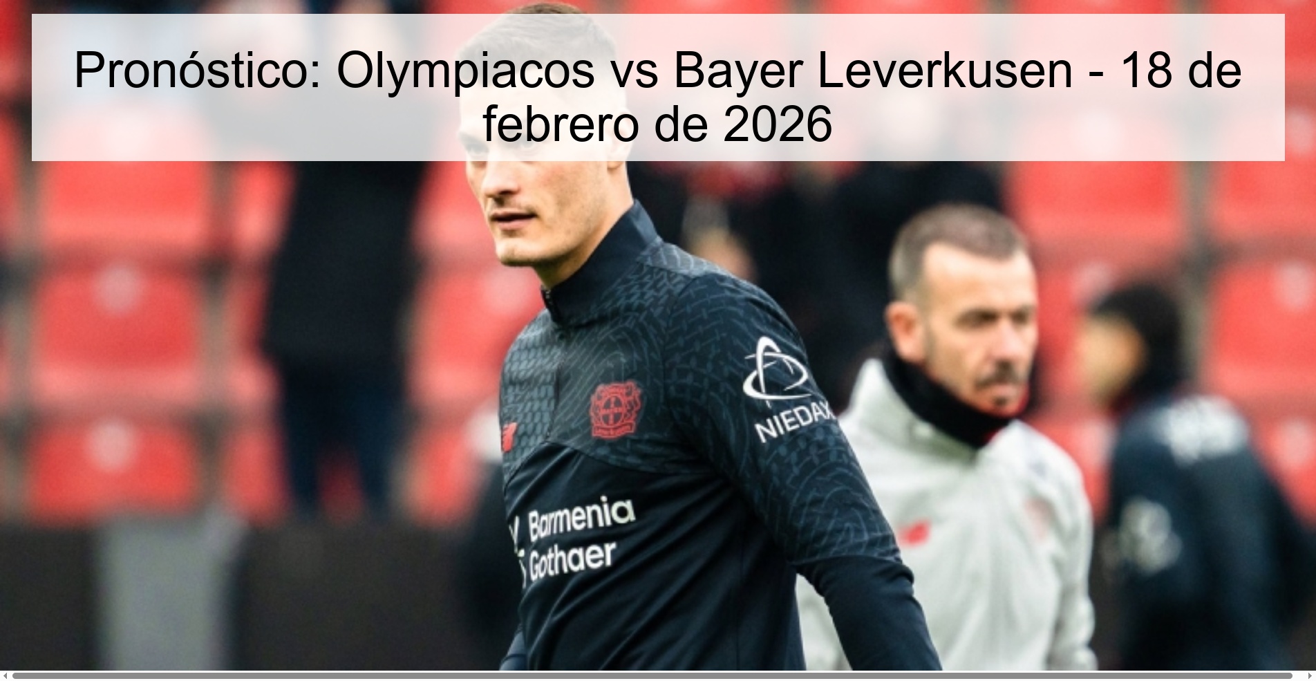 Prediction: Olympiacos vs Bayer Leverkusen – February 18, 2026