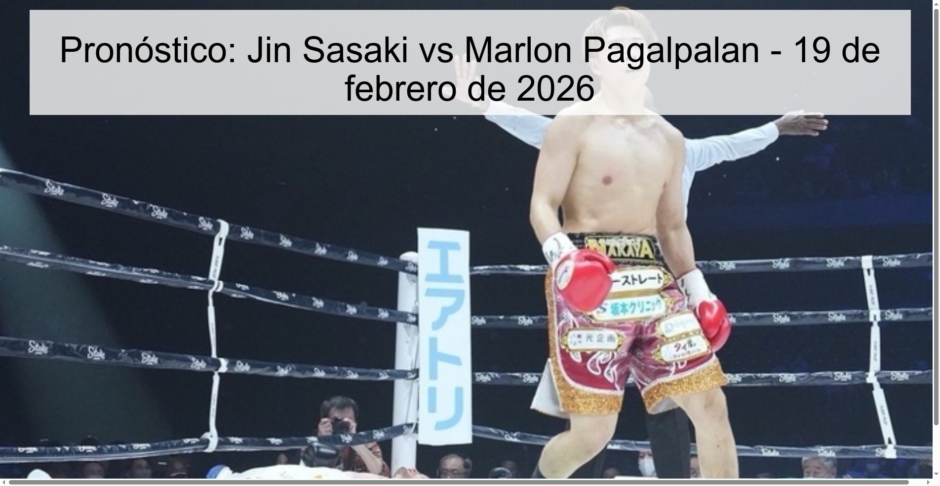 Prediction: Jin Sasaki vs Marlon Pagalpalan – February 19, 2026 Prediction: Jin Sasaki vs Marlon Pagalpalan – February 19, 2026