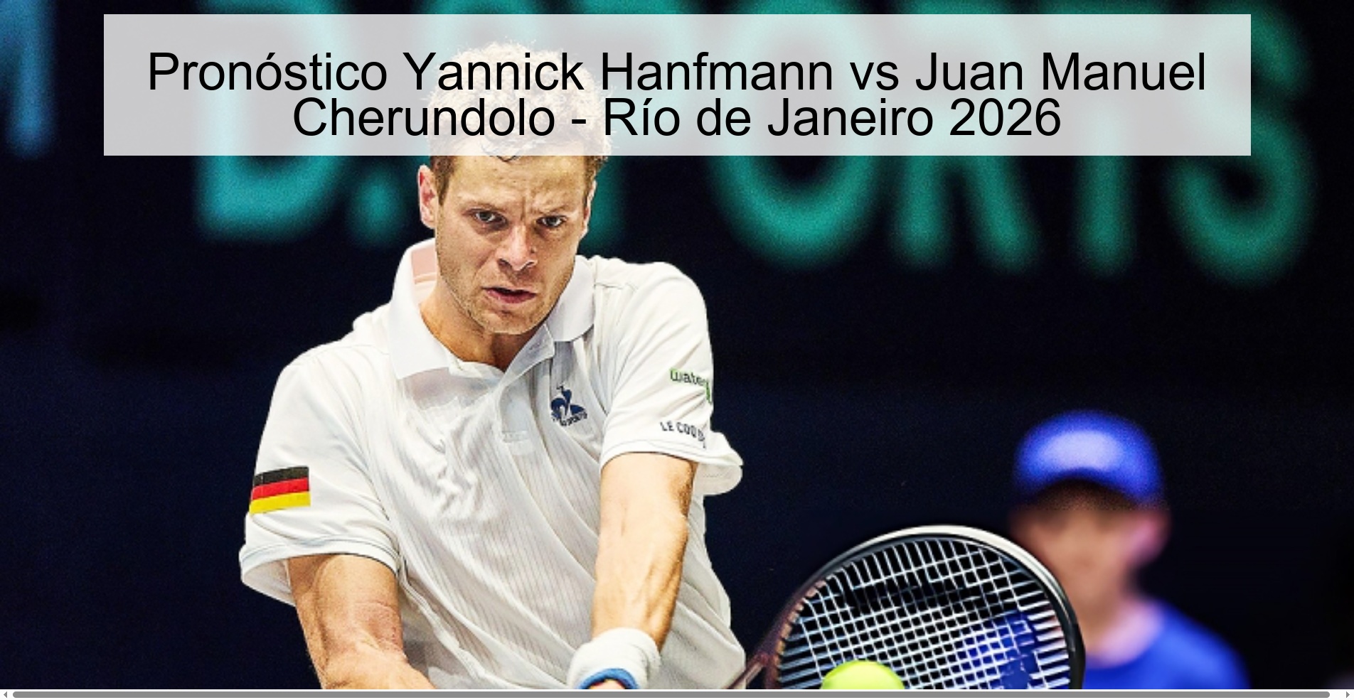 Pronóstico Yannick Hanfmann vs Juan Manuel Cherundolo - Río de Janeiro 2026