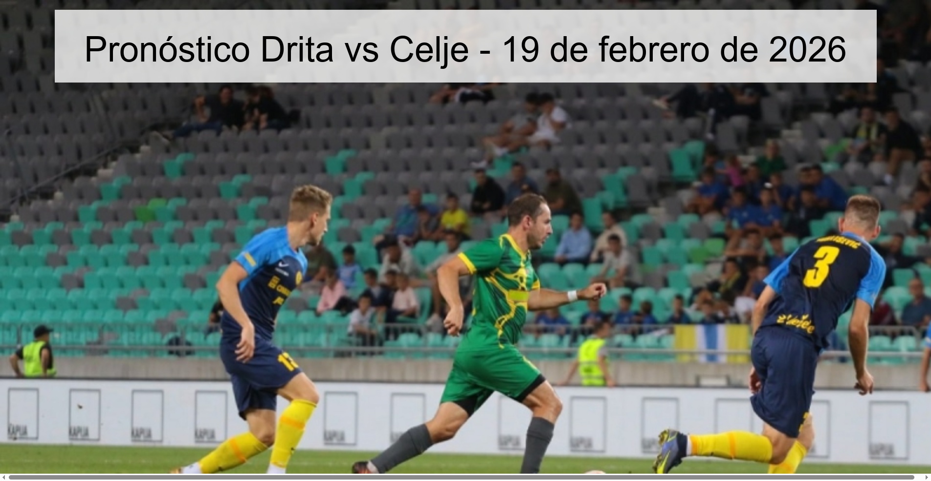 Drita vs Celje Prediction – February 19, 2026