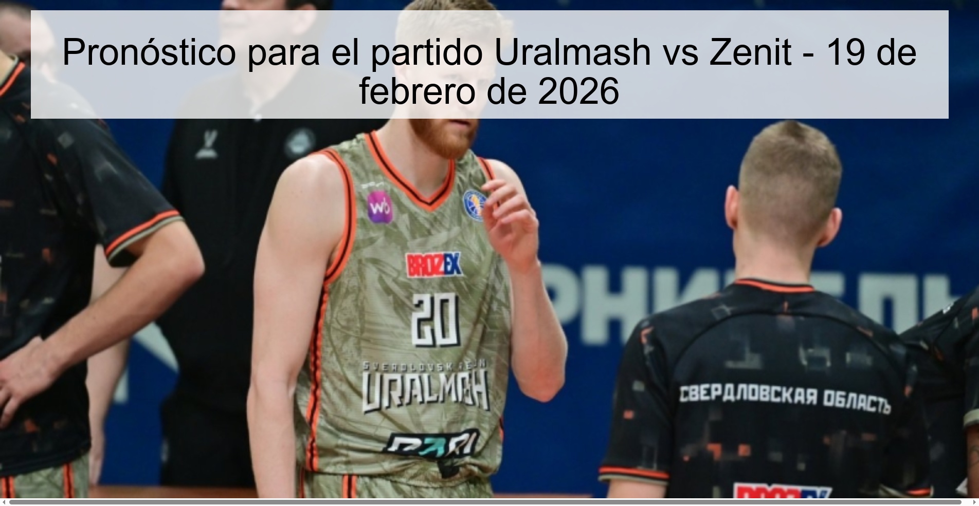 Pronóstico para el partido Uralmash vs Zenit - 19 de febrero de 2026 Pronóstico para el partido Uralmash vs Zenit - 19 de febrero de 2026