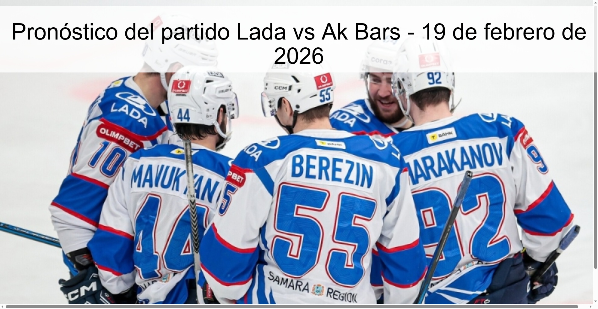 Pronóstico del partido Lada vs Ak Bars - 19 de febrero de 2026