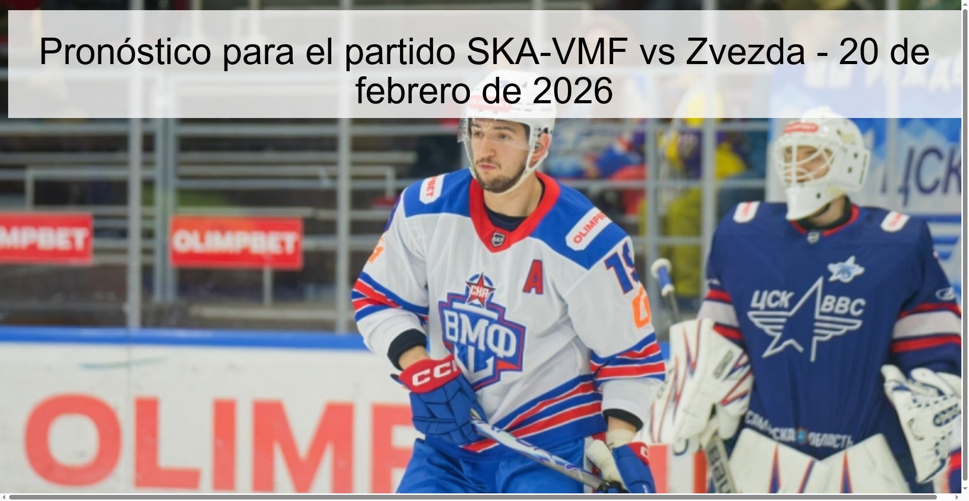 Prediction for the match SKA-VMF vs Zvezda - February 20, 2026