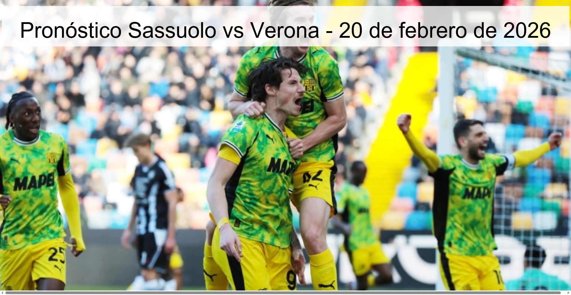 Pronóstico Sassuolo vs Verona - 20 de febrero de 2026