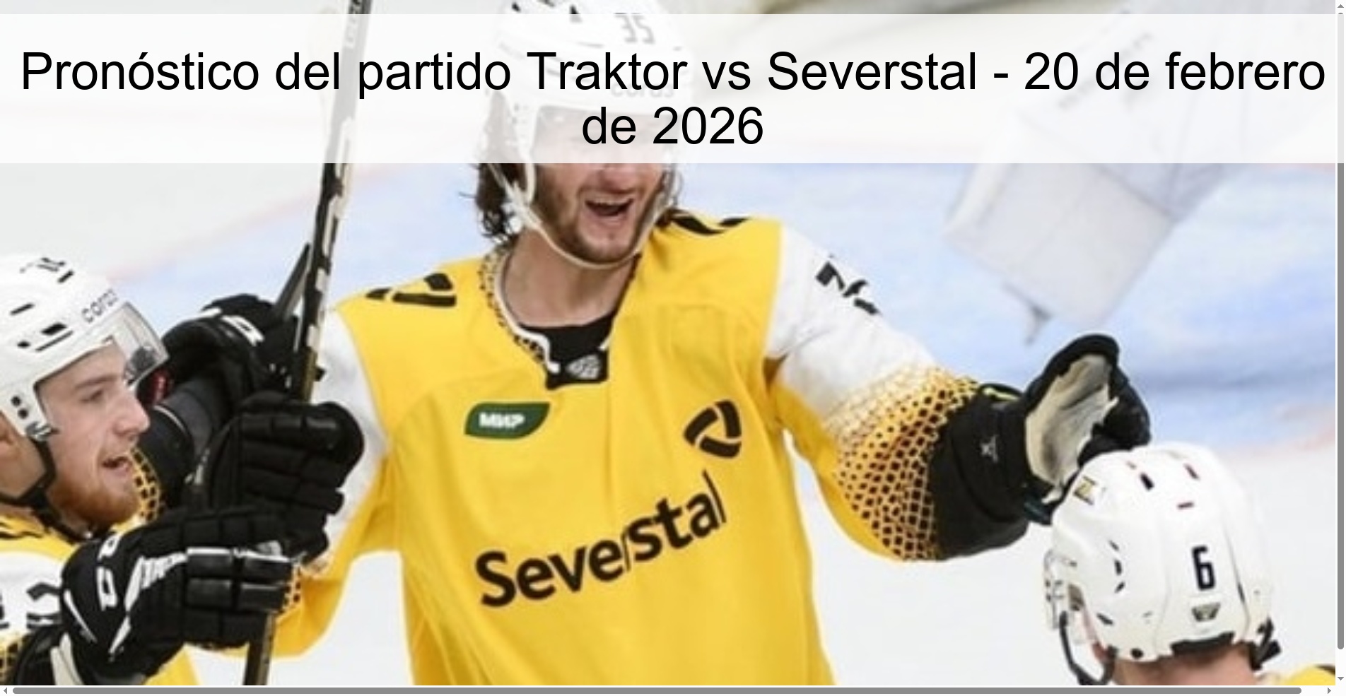 Traktor vs Severstal Prediction – February 20, 2026