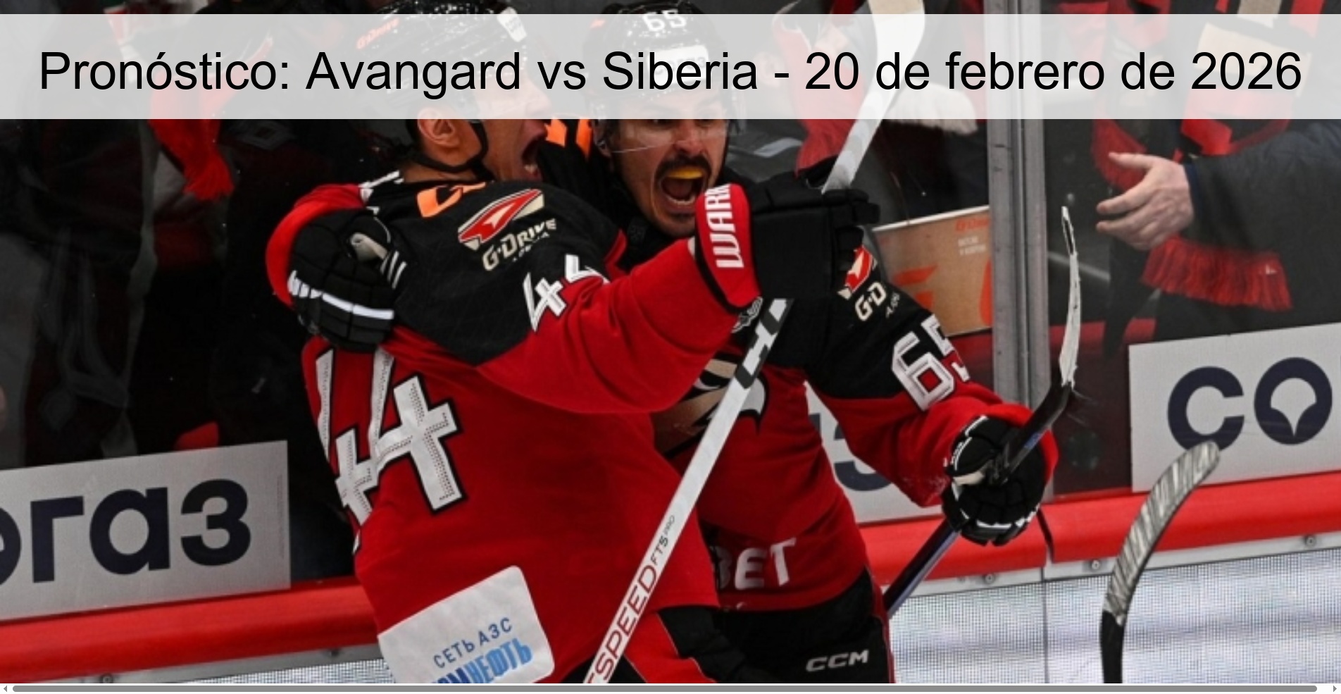 Prediction: Avangard vs Siberia – February 20, 2026