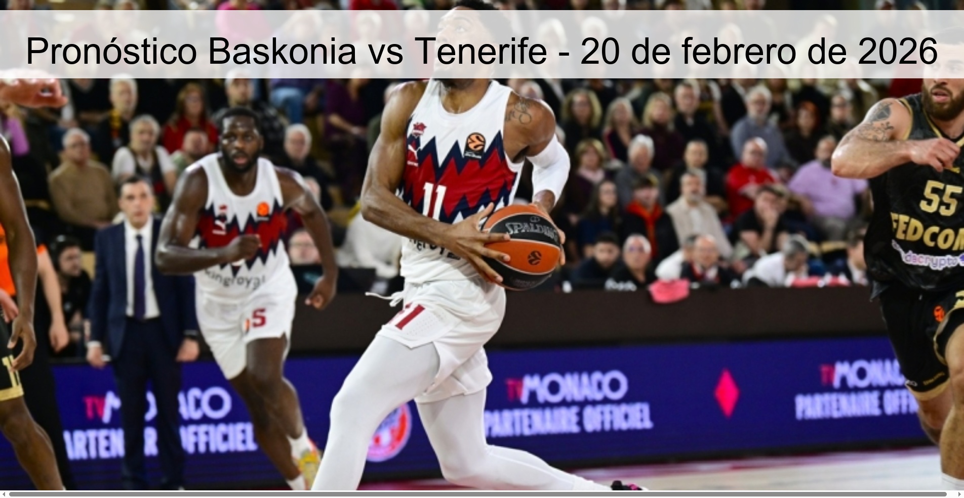 Pronóstico Baskonia vs Tenerife - 20 de febrero de 2026