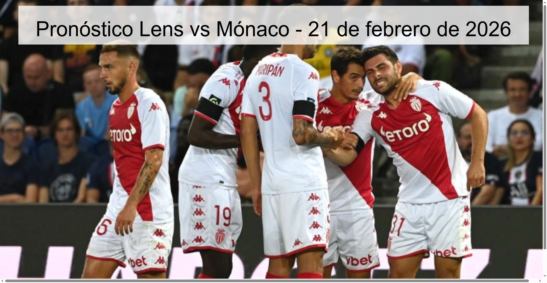Lens vs Monaco Prediction – February 21, 2026