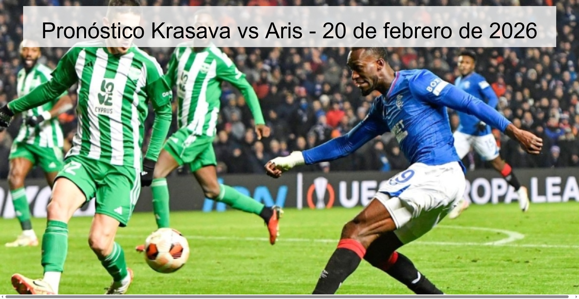 Pronóstico Krasava vs Aris - 20 de febrero de 2026