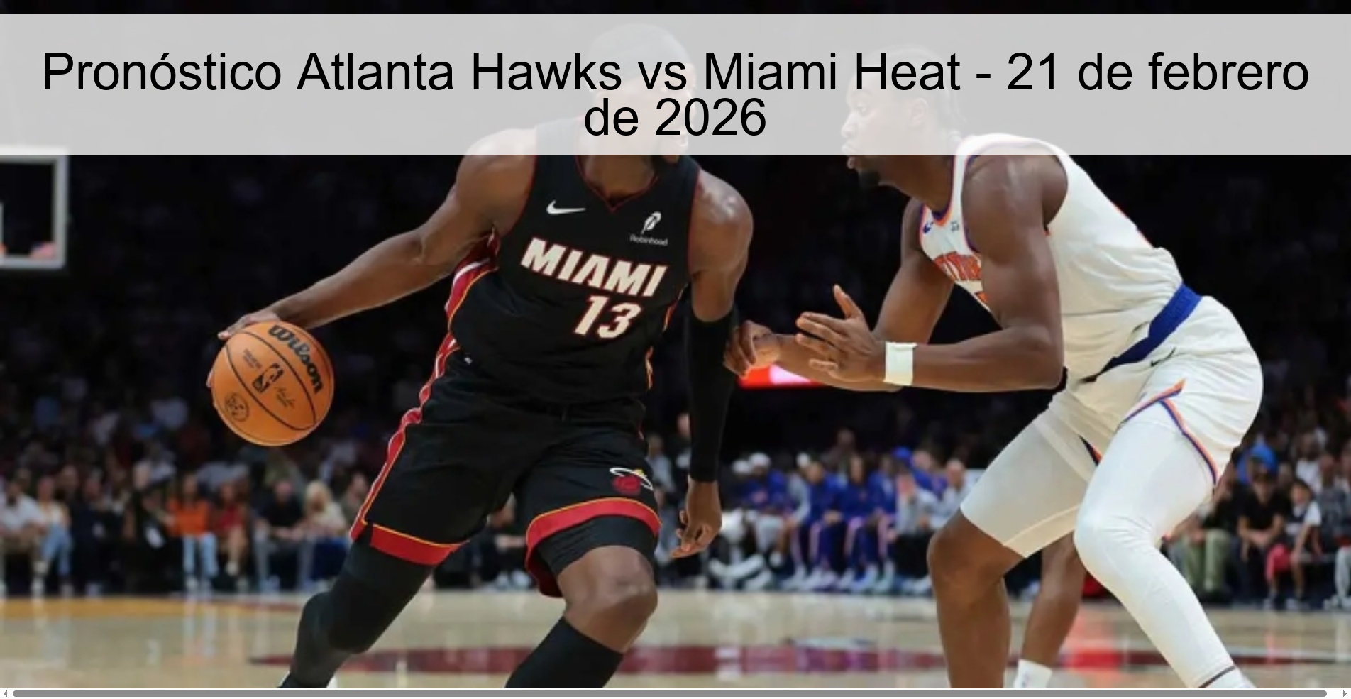 Atlanta Hawks vs Miami Heat Prediction – February 21, 2026