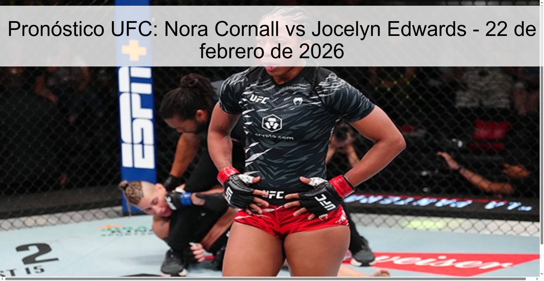 UFC Prediction: Nora Cornall vs Jocelyn Edwards - February 22, 2026
