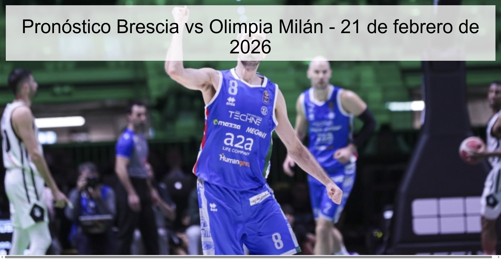 Brescia vs Olimpia Milan Prediction – February 21, 2026