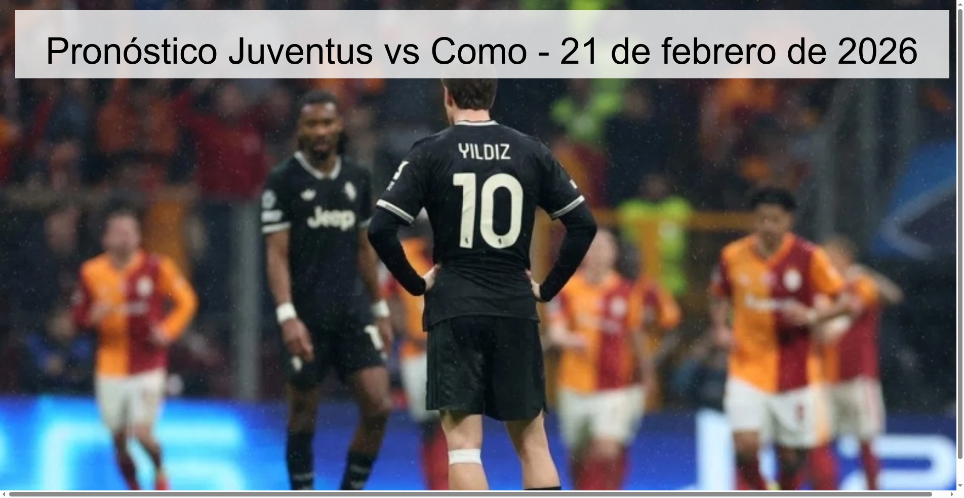 Pronóstico Juventus vs Como - 21 de febrero de 2026