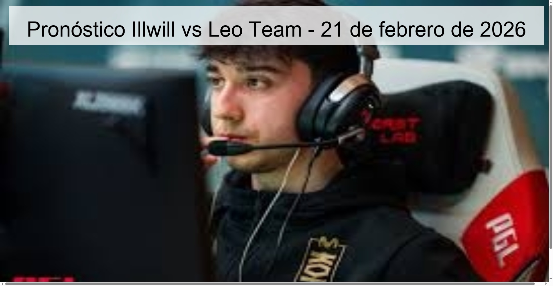 Illwill vs Leo Team Prediction – February 21, 2026