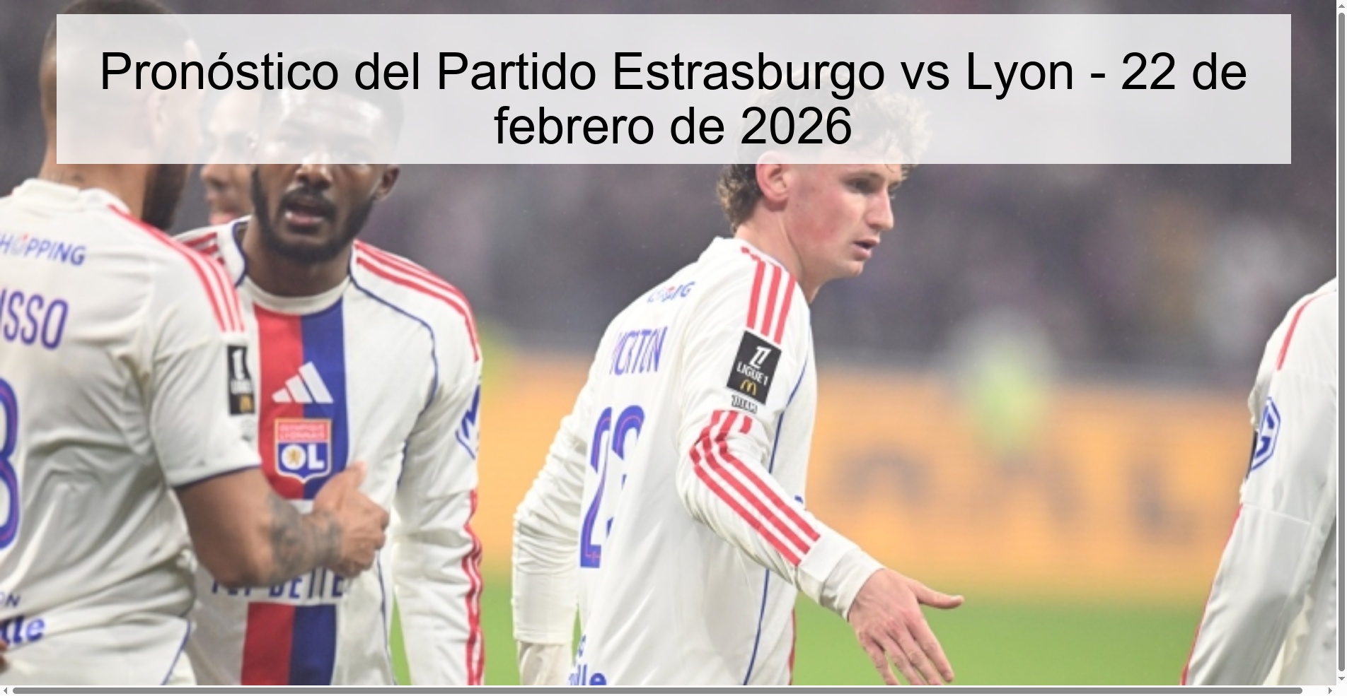 Strasbourg vs Lyon Match Prediction – February 22, 2026