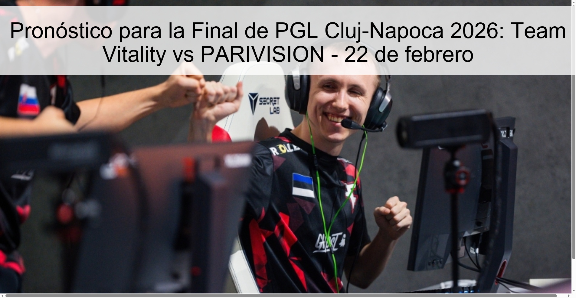 PGL Cluj-Napoca 2026 Final Prediction: Team Vitality vs PARIVISION – February 22 PGL Cluj-Napoca 2026 Final Prediction: Team Vitality vs PARIVISION – February 22