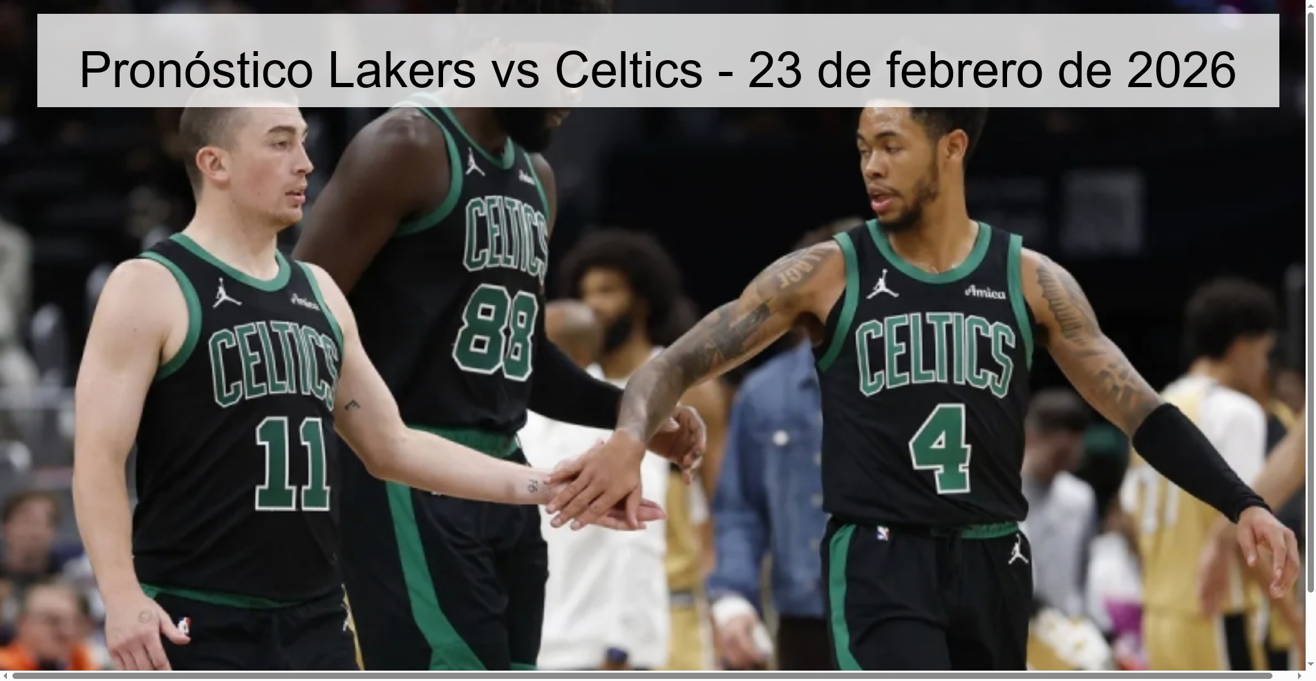 Pronóstico Lakers vs Celtics - 23 de febrero de 2026