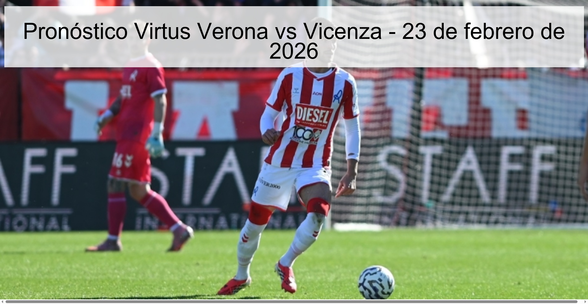 Virtus Verona vs Vicenza Prediction – February 23, 2026