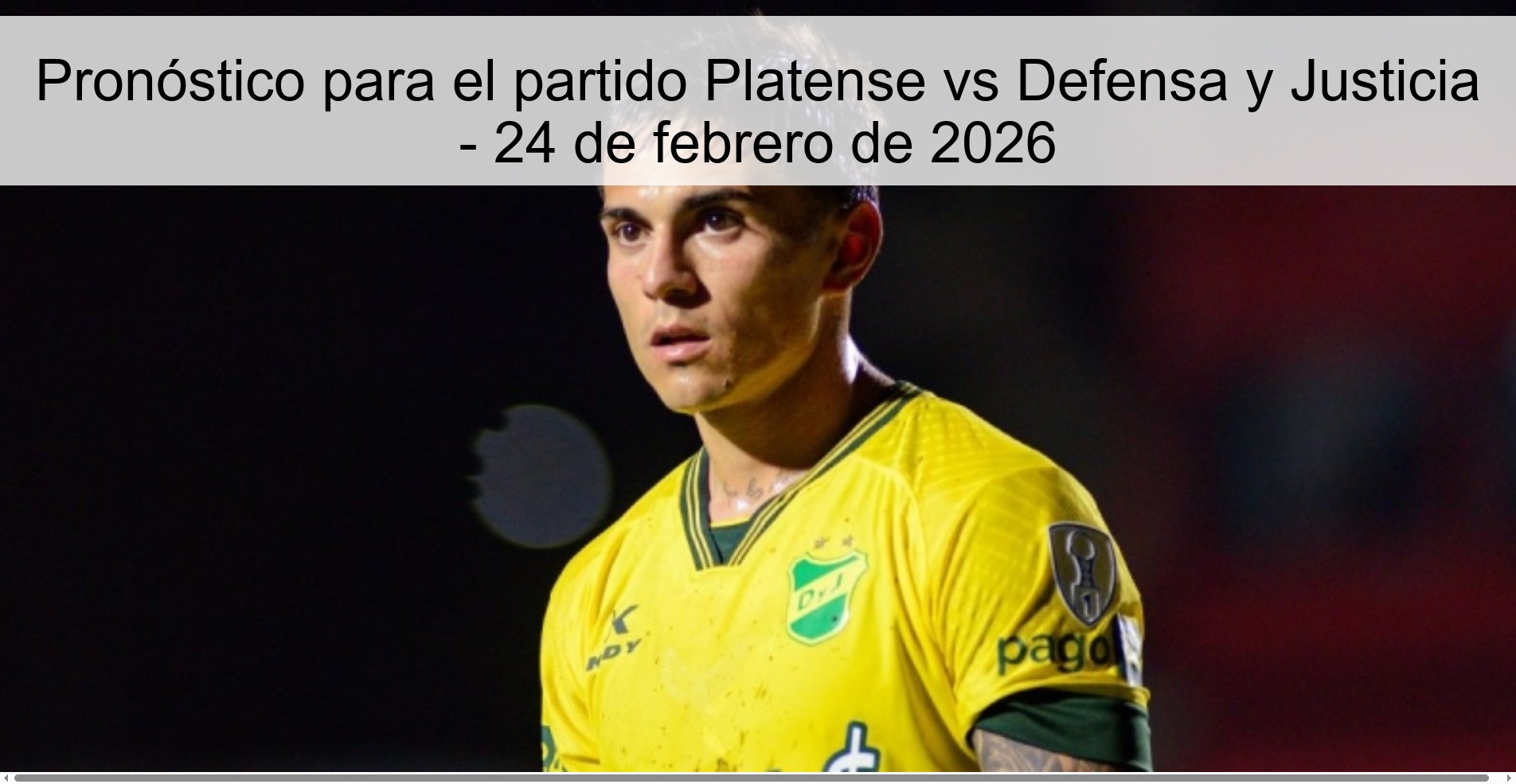Pronóstico para el partido Platense vs Defensa y Justicia - 24 de febrero de 2026