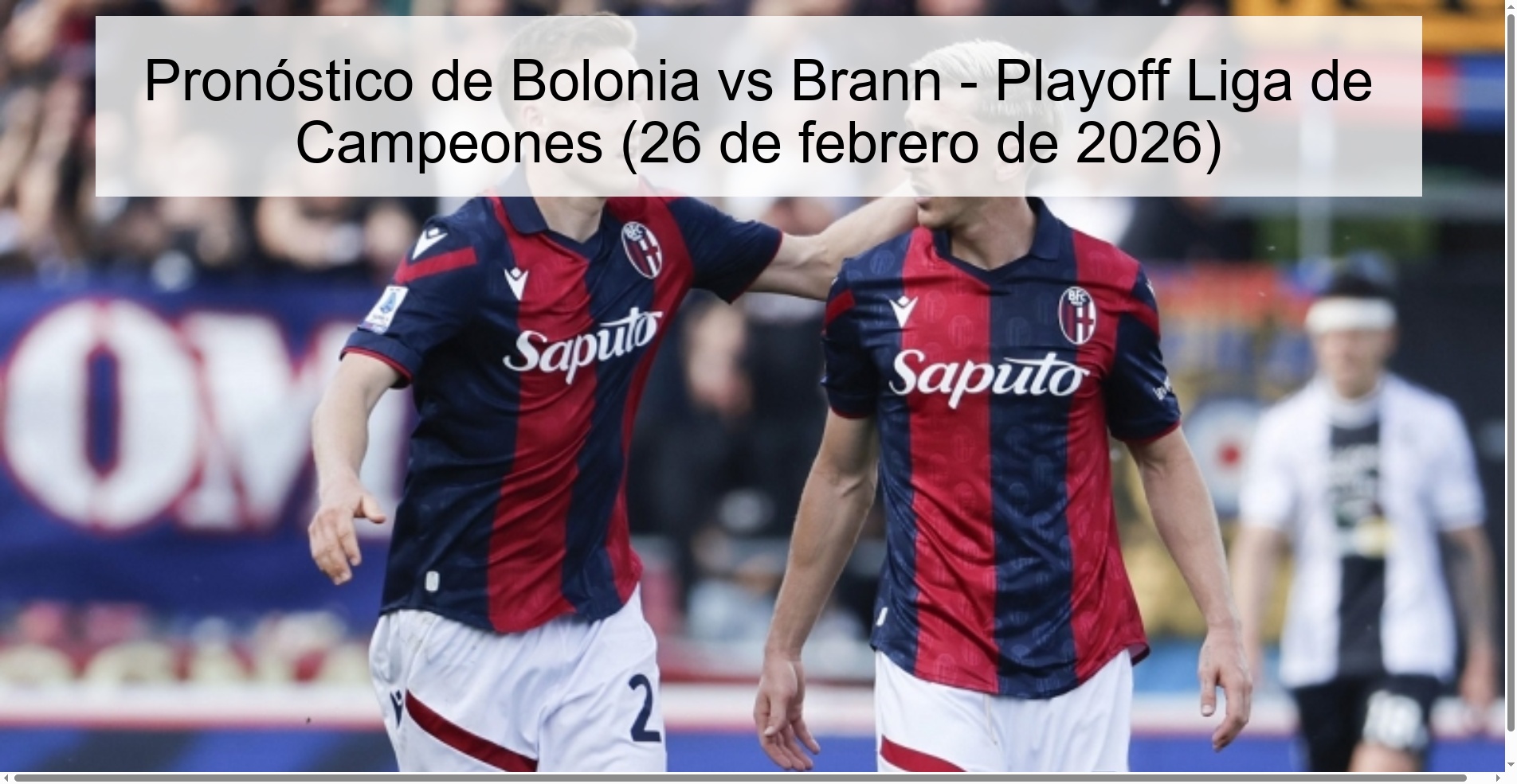 Bologna vs Brann Prediction – Champions League Playoff (February 26, 2026)