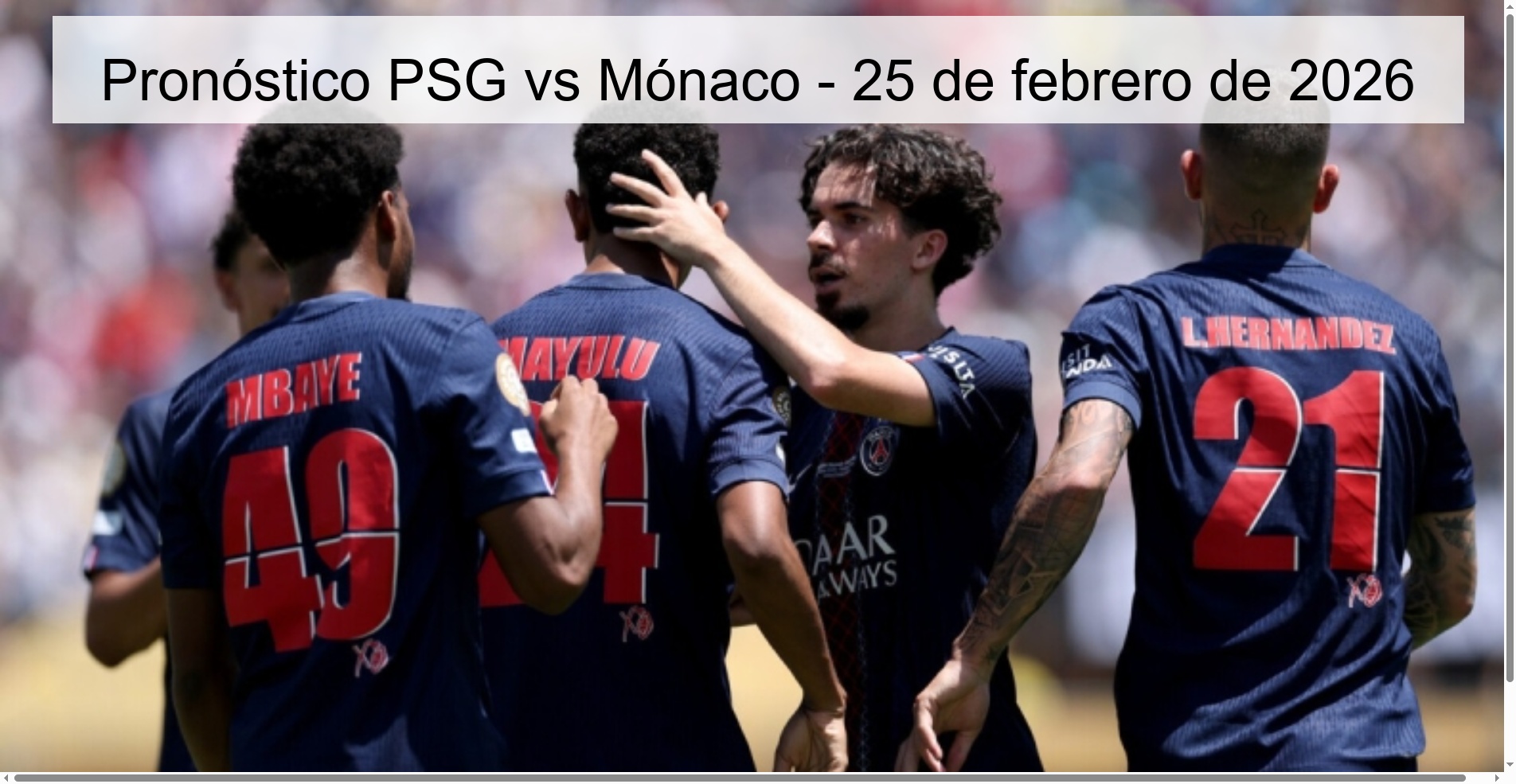 PSG vs Monaco Prediction – February 25, 2026