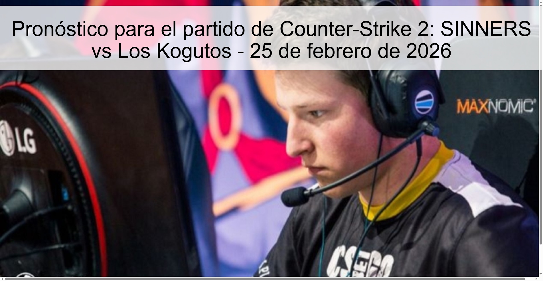 Prediction for the Counter-Strike 2 match: SINNERS vs Los Kogutos - February 25, 2026