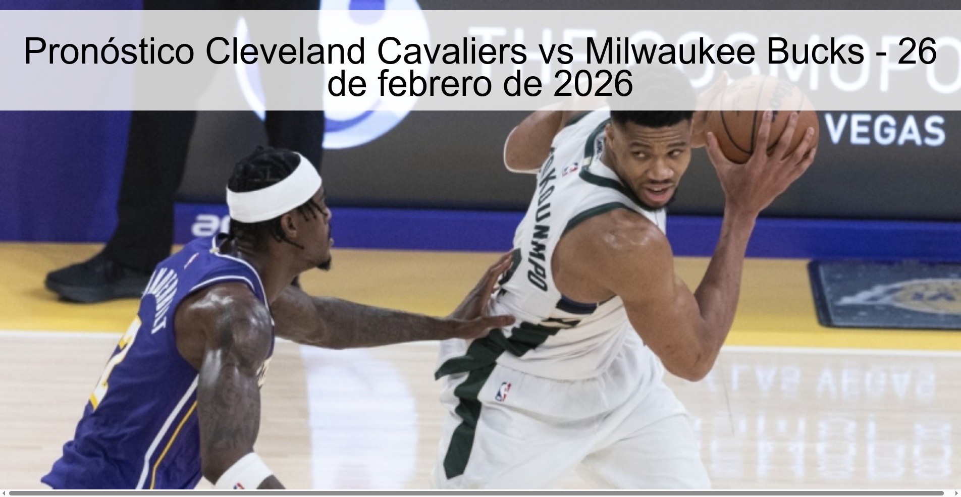Cleveland Cavaliers vs Milwaukee Bucks Prediction - February 26, 2026