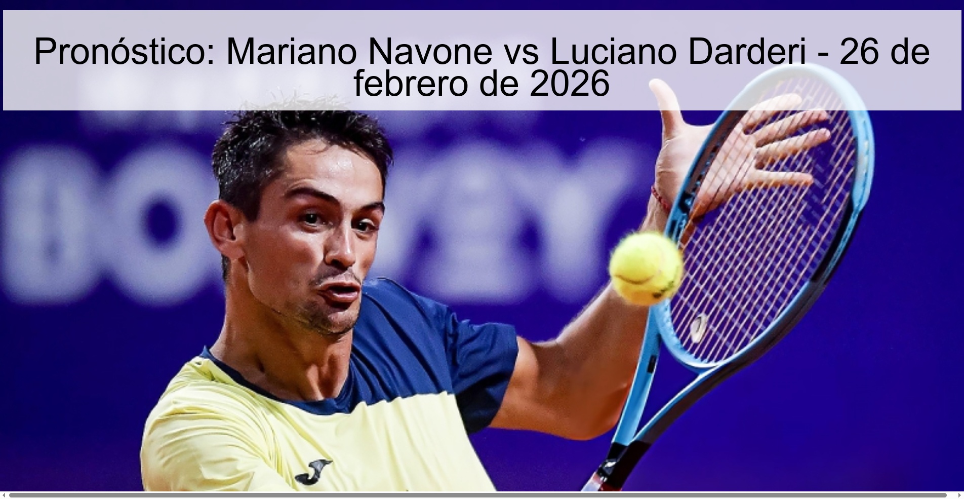 Prediction: Mariano Navone vs Luciano Darderi – February 26, 2026