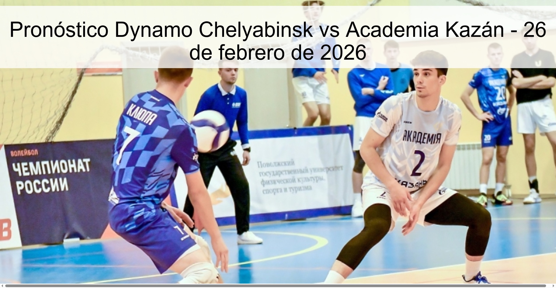 Dynamo Chelyabinsk vs Kazan Academy Prediction – February 26, 2026