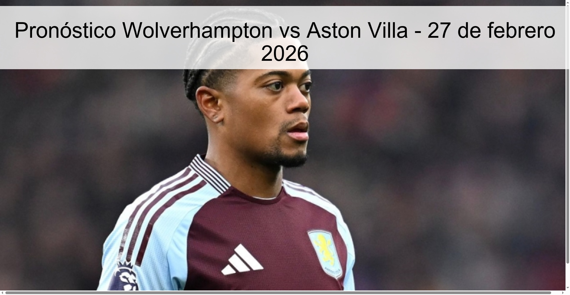 Wolverhampton vs Aston Villa Prediction - February 27, 2026