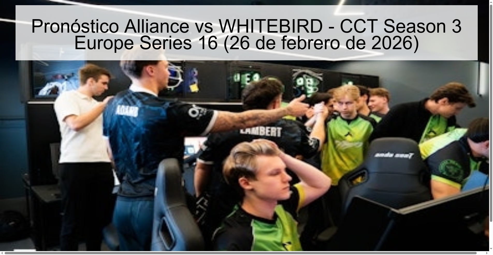 Alliance vs WHITEBIRD Prediction - CCT Season 3 Europe Series 16 (February 26, 2026)
